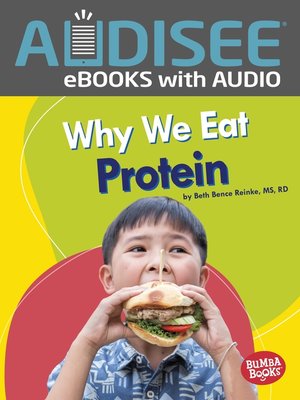 cover image of Why We Eat Protein